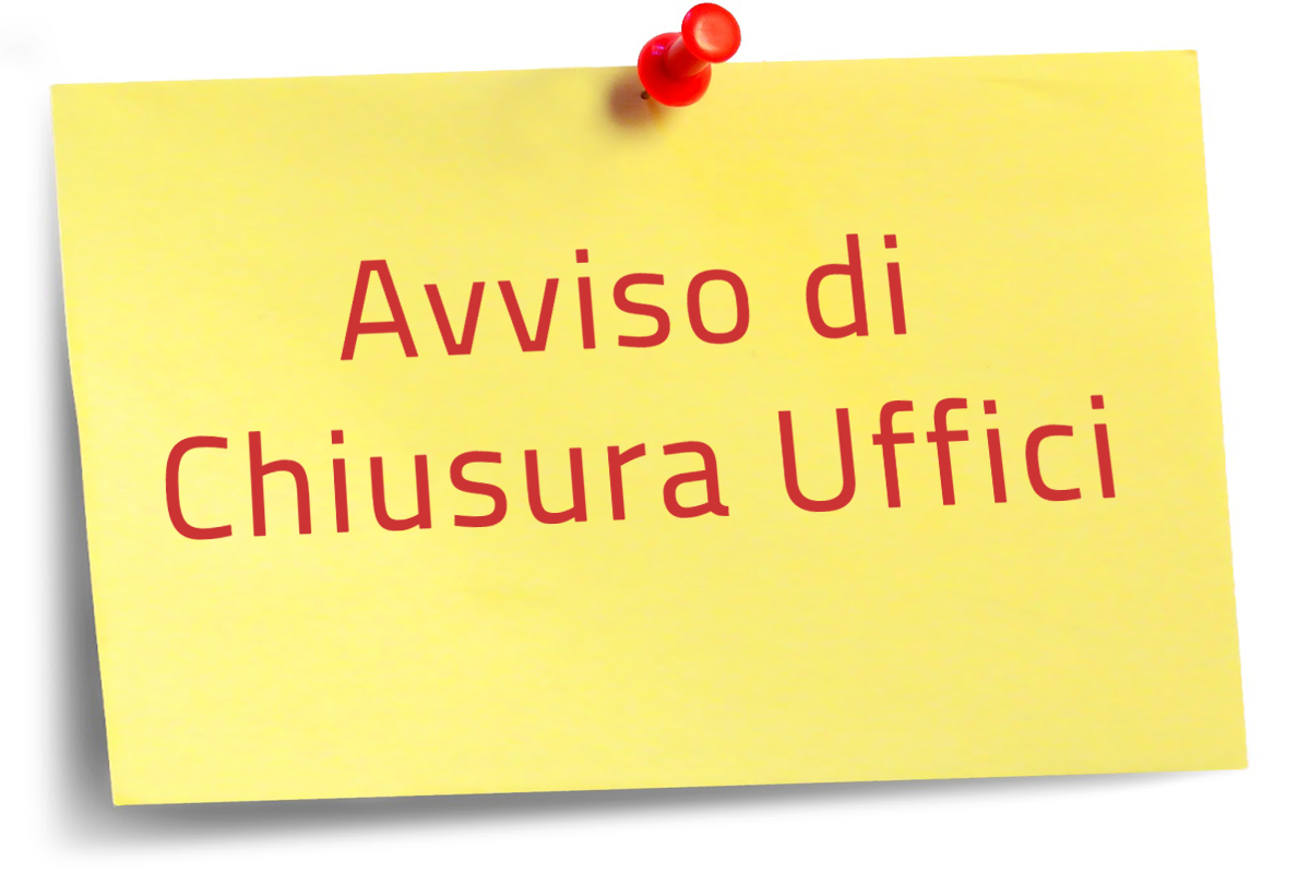 Cartello giallo con scritta chiusura uffici comunali